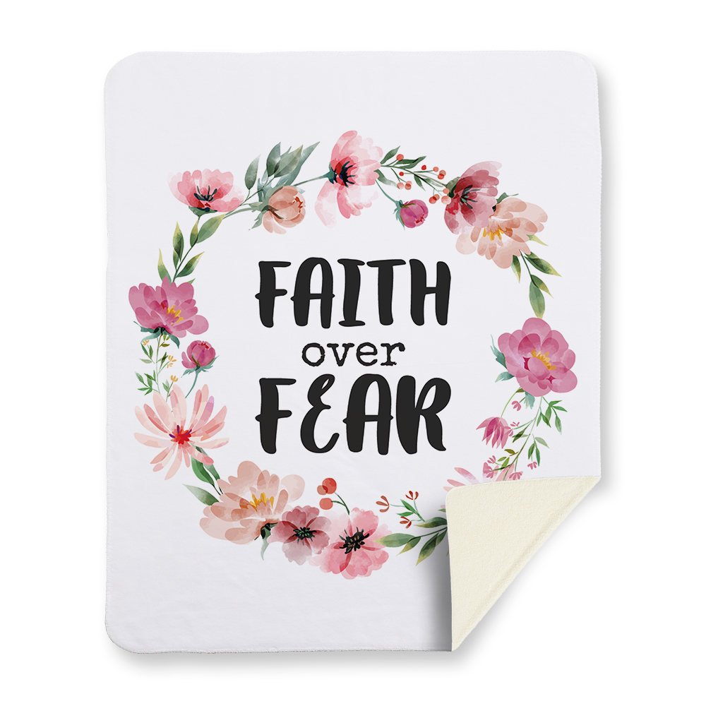 faith-over-fear-quote-blanket-sherpa