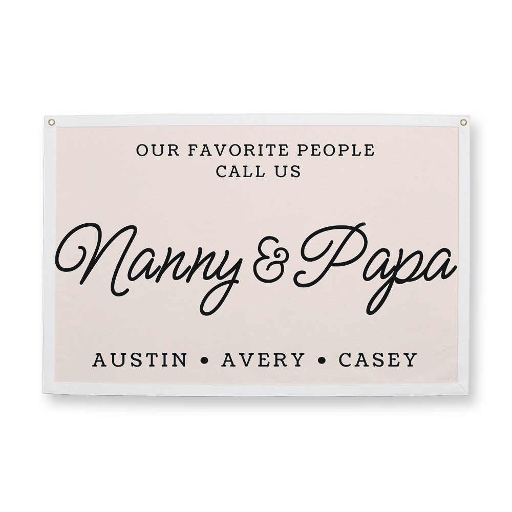 our-favorite-people-call-us-nanny-and-papa-camp-flag-rectangle