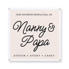 our-favorite-people-call-us-nanny-and-papa-camp-flag-square