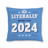 vote-for-literally-anyone-else-throw-pillow